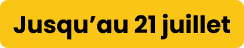 Jusqu'au 21 juillet
