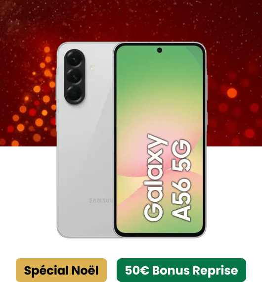 Samsung Galaxy A56 5G - Spécial Noël - 50€ Bonus Reprise