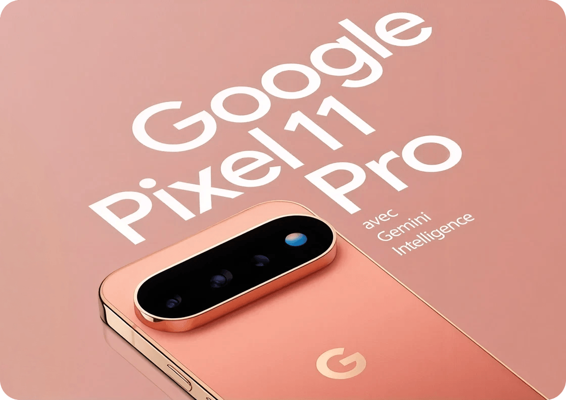 Google Pixel 11 Pro avec Gemini, nouveau smartphone Google